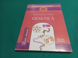 GENETICĂ *CĂLINA PETRUȚA CORNEA / 2005 * 300