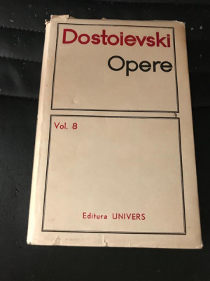 Dostoievski - Opere (volumul 8 viii) cartonat cu supracoperta foto