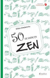 50 de exercitii zen - Gilles Diederichs