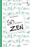 50 de exercitii zen - Gilles Diederichs