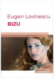 Bizu - Paperback brosat - Eugen Lovinescu - Hoffman, 2021