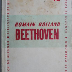 Viata lui Beethoven – Romain Rolland (coperta putin uzata)