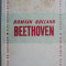 Viata lui Beethoven &ndash; Romain Rolland (coperta putin uzata)