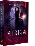 Striga - Morgan Hexner