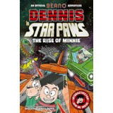 Dennis in Star Paws: The Rise of Minnie