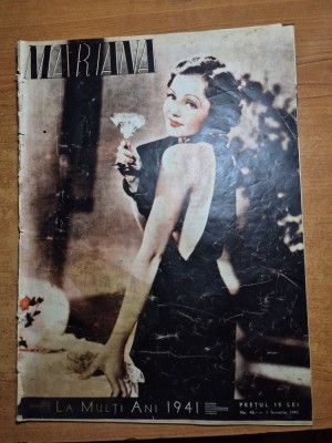 revista pentru femei - mariana - 1 ianuarie 1941 - numar de anul nou,prima rochie de bal,coafura noua,moda foto