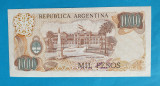 1000 Pesos Argentina - Bancnota veche anii 1970 - piesa SUPERBA