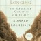 The Holy Longing: The Search for a Christian Spirituality
