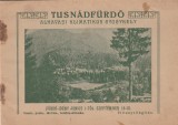 Pliant antebelic BAILE TUSNAD - TUSNADFURDO - ilustrate + date cazare, transport