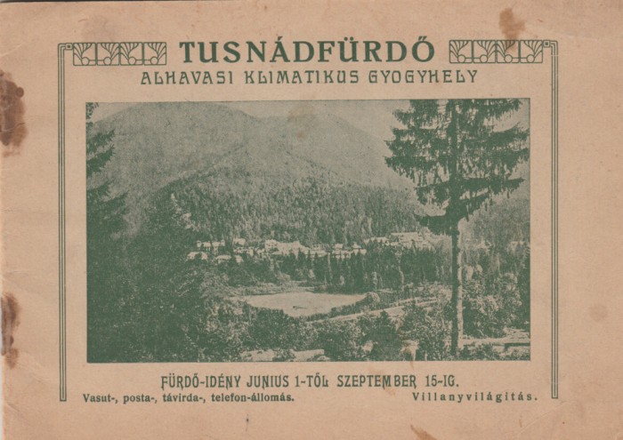 Pliant antebelic BAILE TUSNAD - TUSNADFURDO - ilustrate + date cazare, transport