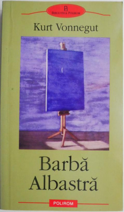 Barba Albastra &ndash; Kurt Vonnegut