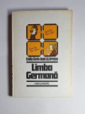 Limba germană. Curs practic. II &ndash; Aut. Emilia Savin, Ioan Lăzărescu, Ed. Științifică și Enciclopedică, 1985
