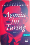 Agonia lui Turing &ndash; David Lagercrantz (cateva insemnari)