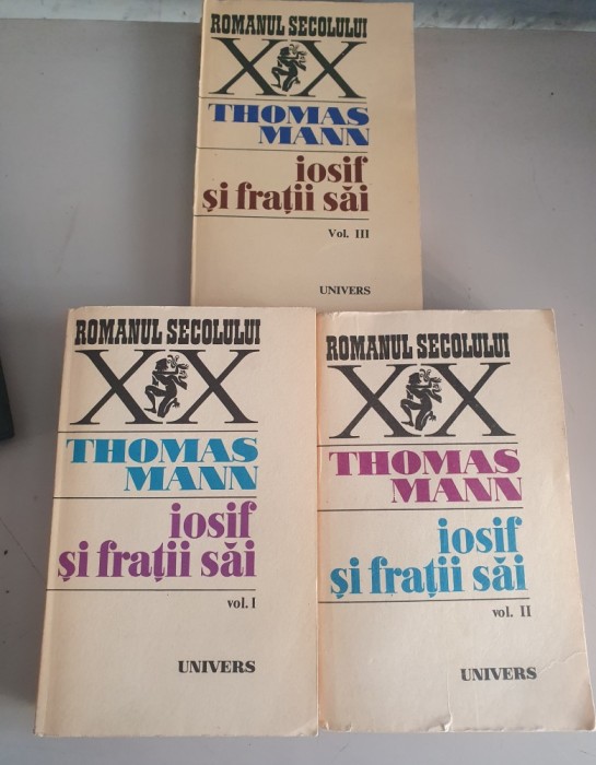 Iosif si fratii sai &ndash; Thomas Mann , 3 Volume