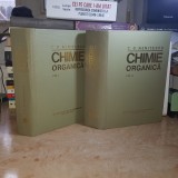 C.D. NENITESCU - CHIMIE ORGANICA ( 2 VOL. ) , EDITIA A VIII-A , 1980 *