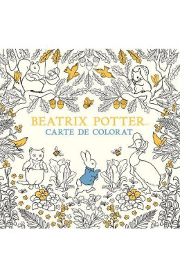 Beatrix Potter. Carte De Colorat, Beatrix Potter - Editura Art foto