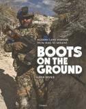 Boots on the Ground: Ground Combat in the 21st Century