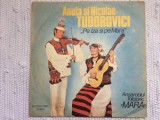 Anuta si nicolae tudorovici pe iza si pe mara disc vinyl lp folclor ST EPE 02399, Populara, Electrecord