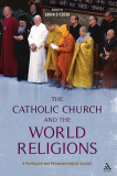 The Catholic Church and the World Religions | Gavin d&#039;Costa