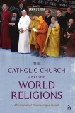 The Catholic Church and the World Religions | Gavin d&#039;Costa