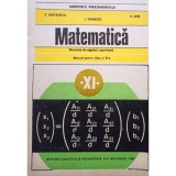 C. Nastasescu - Matematica. Manual pentru clasa a XI-a - Elemente de algebra superioara (Editia: 1997)