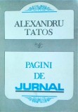 Alexandru Tatos - Pagini de jurnal