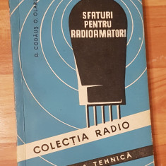 Sfaturi pentru radioamatori de D. Codaus, O. Olaru. Colectia Radio