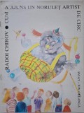 A ajuns un norulet artist de circ &ndash; Radoi Chirov - Carte beletristica