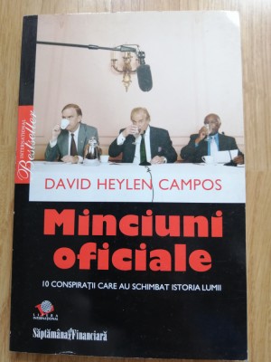David Heylen Campos - Minciuni oficiale, 2009 foto