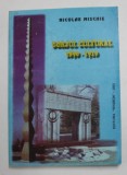 GORJUL CULTURAL 1890 - 1910 de NICOLAE MISCHIE , 2003