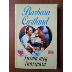 Barbara Cartland - Inima mea inaripata