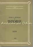 Studii si Articole de Istorie XXIV - P. Constantinescu, N. Adaniloaie, Bucuresti 1973, 169 pagini