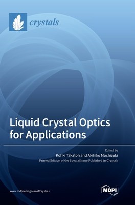 Liquid Crystal Optics for Applications foto