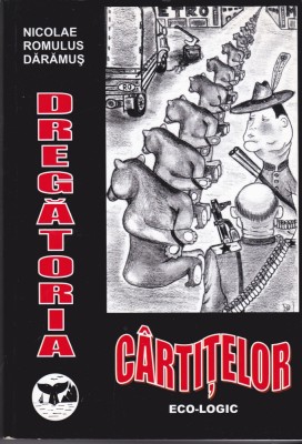 AS - NICOLAE ROMULUS DARAMUS - DREGATORIA CARTITELOR foto
