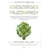 Eg&eacute;szs&eacute;ges pajzsmirigy - puhat&aacute;bl&aacute;s - Anthony William