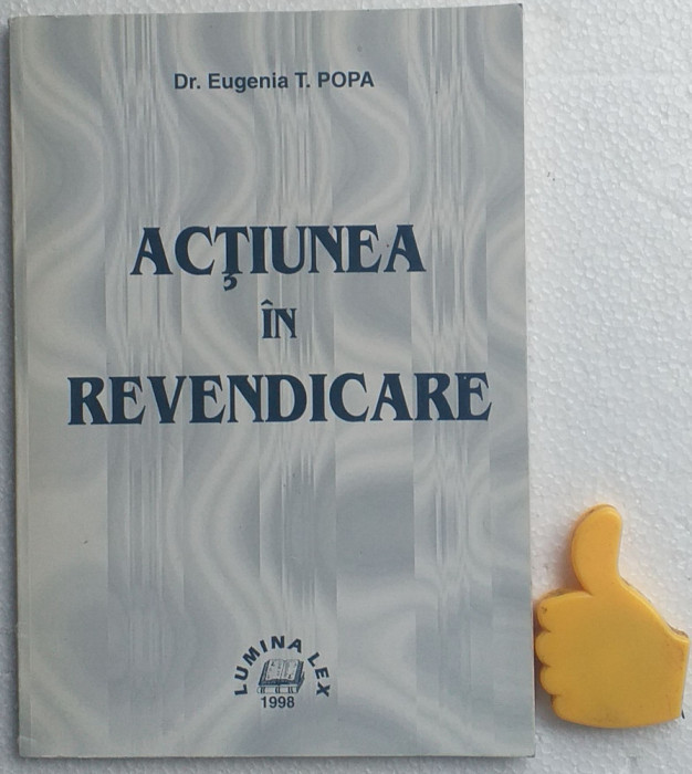 Actiunea in revendicare Eugenia T. Popa