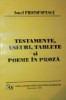 TESTAMENTE , ESEURI , TABLETE SI POEME IN PROZA