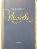 Nuvele - N. Gane - ESPLA 1959, Romana, Beletristica, Roman, Paperback, 13x20 cm, Anticariat