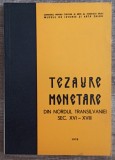 Tezaure monetare din nordul Transilvaniei sec. XVI-XVIII