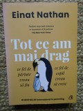 Tot ce am mai drag. Ce fel de parinte vreau sa fiu, ce fel de copil vreau sa cresc - Einat Nathan