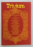 TRIVIUM , REVISTA EDITATA DE BIBLIOTECA PEDAGOGICA NATIONALA &#039; I.C. PETRESCU &#039; BUCURESTI , NR. 2 , 2005