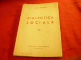 Ciprian Doicescu - Dialectica Sociala - Ed. 1946 , 159 pag