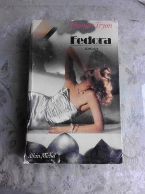 FEDORA - THOMAS TRYON (CARTE IN LIMBA FRANCEZA) foto