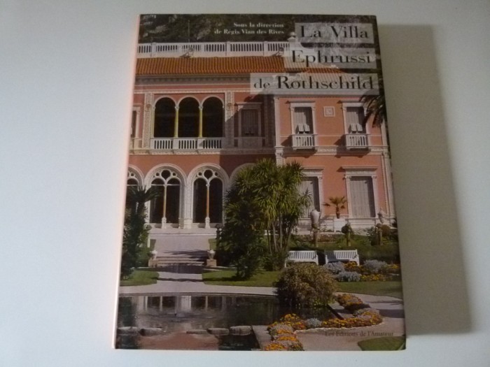 La villa Ephrufi de Rothschild