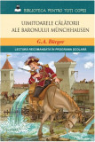 Uimitoarele călătorii ale baronului M&uuml;nchhausen - Hardcover - Gottfried August B&uuml;rger - Litera