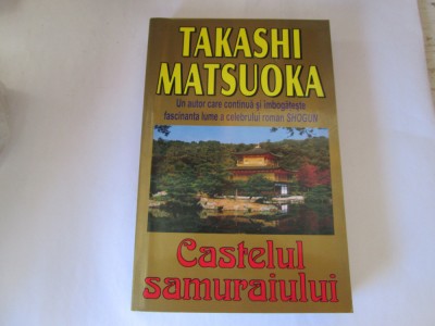 Takashi Matsuoka - Castelul samuraiului foto