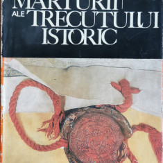 Sigiliile. Marturii ale trecutului istoric - Maria Dogaru