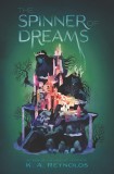 The Spinner of Dreams | K. A. Reynolds, Harpercollins Publishers Inc