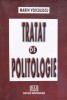 Tratat de Politologie - Marin Voiculescu, Editura Universitatra, 2002, Romana, Carte de Politica