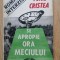 Petre Cristea - Se apropie ora meciului, 1991 - fotbal